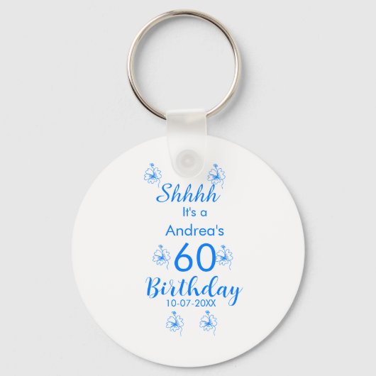 Blauw wit mauve shhhh 60ste verjaardag bloemnaam sleutelhanger (Voorkant)