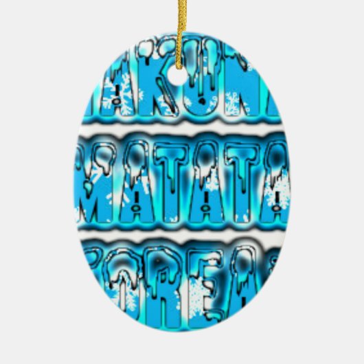 Blauw  Zombi Design Hakuna Matata K Keramisch Ornament (Voorkant)