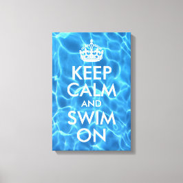 Blauw Zwembadwater Blijf Kalm en Ga Door Zwemmen Canvas Afdruk