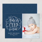 Blauwe Baby Het is koude foto van buitenhand Feestdagenkaart (Voorkant / Achterkant)