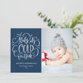 Blauwe Baby Het is koude foto van buitenhand Feestdagenkaart (Staand voorkant)