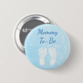 Blauwe Baby mammie om Baby shower Button te zijn (Voorkant /achterkant)