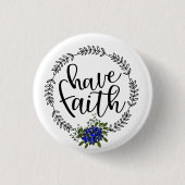 Blauwe Bloemen | Heb Geloof Ronde Button 3,2 Cm (Voorkant)
