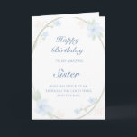 Blauwe Bloemenkrans Zuster Verjaardag Kaart<br><div class="desc">Vier je zus met deze lieve, delicate verjaardagskaart. Blauwe waterverf bloeit, wijnstokken en laat de tekst op een witte achtergrond lijsten. Het zachte bloemige ontwerp benadrukt liefde en alles wat vrouwelijk is. U kunt uw bericht zowel aan de voorkant als aan de binnenkant van de kaart aanpassen. Show je zus...</div>