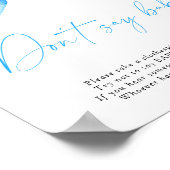 Blauwe boog - Zeg geen baby Poster (Hoek)