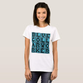 Blauwe Boord Arbeider, Zout der Aarde T-shirt (Voorkant volledig)