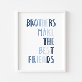 Blauwe broers maken de beste vrienden print
