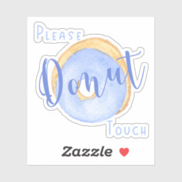 Blauwe Donut Grappig, niet aanraken Sticker