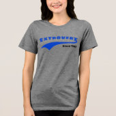 Blauwe Extrovert Typografie Swoosh Aangepaste Datu Tri-Blend Shirt (Voorkant)