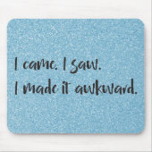 Blauwe glitter die ik maakte Awkward Mousepad Muismat (Voorkant)