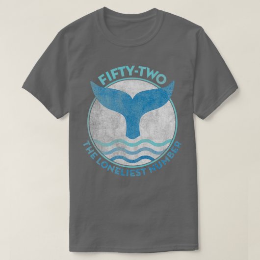  blauwe golven met dunne zonde en 52 eenzame walvi t-shirt (Design voorkant)