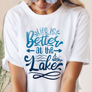 Blauwe Gradiënt Het Leven is Beter bij het Meer T-shirt