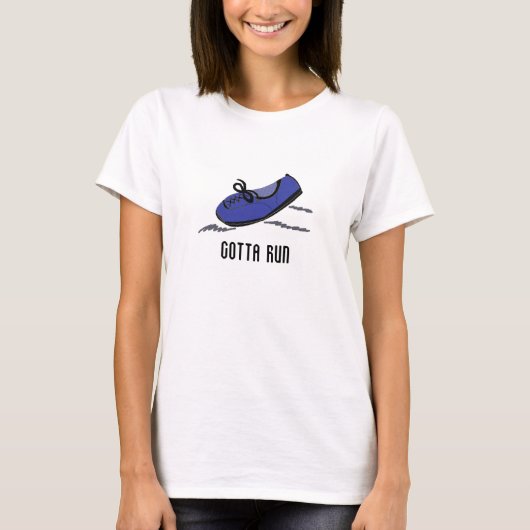 Blauwe hardloopschoen - Moet hardlopen T-shirt (Voorkant)
