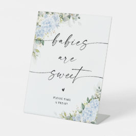 Blauwe Hortensia Bloemen Baby's Zijn Zoete Bord Reclamebord Met Voetstuk