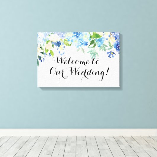 Blauwe Hydrangea Welkom op onze bruiloft Canvas Si (Insitu (Houten vloer))