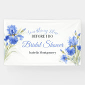Blauwe Iris Something Blue Before I Do Bruidsfeest Spandoek (Horizontaal)