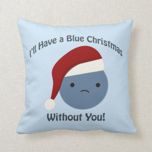 Blauwe Kerstmis zonder jou! Kussen