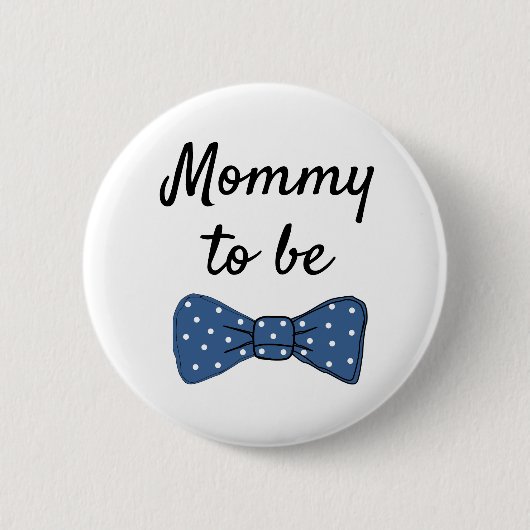 Blauwe mammie om Baby shower Button te worden van  (Voorkant)