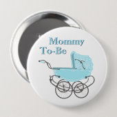 Blauwe  mammie om Baby shower Button te zijn (Voorkant /achterkant)