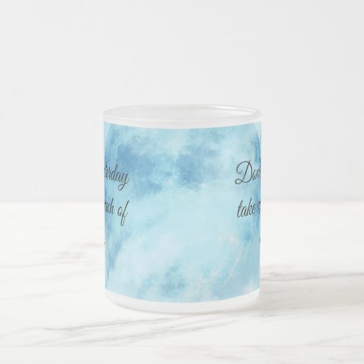 BLAUWE MOTIVATIE QUOTES KOFFIE MOK (Center)