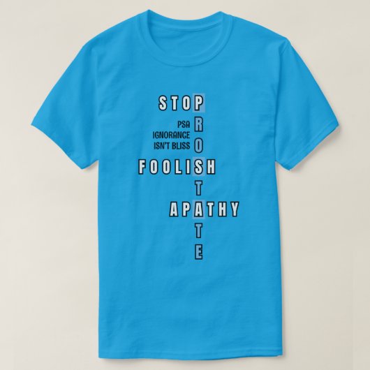 Blauwe prostaatkanker bewustzijn STOP APATHIE T-shirt (Design voorkant)