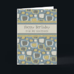 Blauwe Retro Broer Verjaardag Kaart<br><div class="desc">Verjaardagskaart voor broer met leuk blauw en bruin retro patroon en doordachte vers.</div>