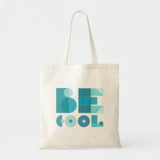 Blauwe stijl "Wees cool" Tote Bag