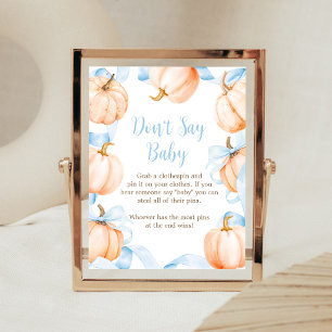 Blauwe Strik Pompoen Baby Shower Zeg Niet Baby Bor Poster