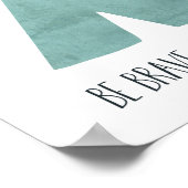 Blauwe Teepee Wees dapper kleine Poster (Hoek)