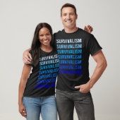 Blauwe Tekst Survivalisme Prepper Overleven T-shirt (Unisex)