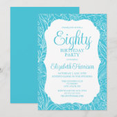 Blauwe Turquoise Flora Vrouw 80ste Verjaardagsfees Kaart (Voorkant / Achterkant)