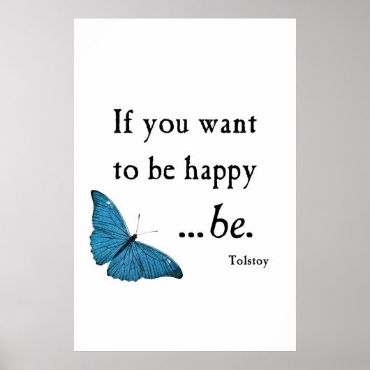  blauwe vlinder en tostoy Happiness Citaat Poster (Voorkant)