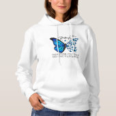 Blauwe vlinder hoodies, Inspirerend quote Hoodie (Voorkant)