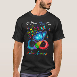 Blauwe Vlinder Oneindige Lint We Dragen Blauw Auti T-shirt