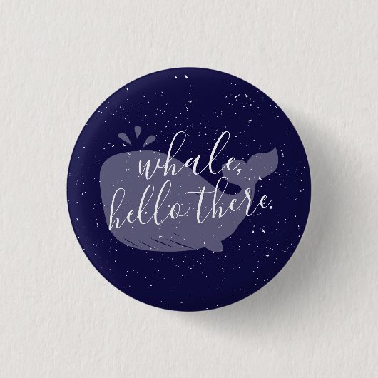 Blauwe walvis, Hallo daar Button (Voorkant)