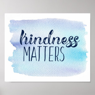 Blauwe Waterverf Kindness Materie Poster
