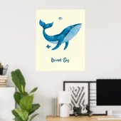 Blauwe Waterverf walvis, Inspirerend Dream Quote P Poster (Thuiskantoor)