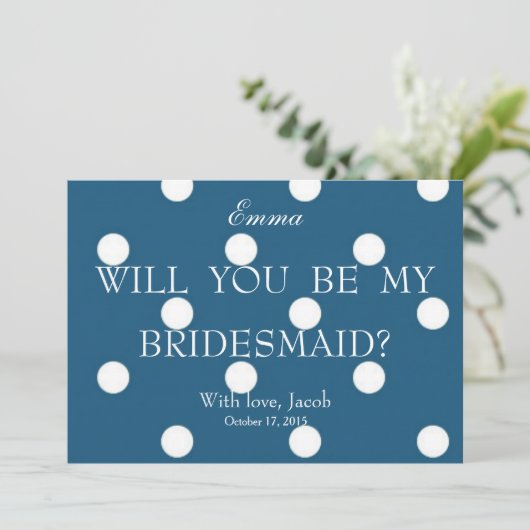 Blauwe witte pokadots... ben je mijn Bridesmaid. Kaart (Staand voorkant)