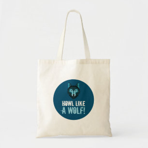 Blauwe Wolf, howl als een wolf Tote Bag