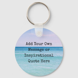Blauwgroen Aqua Blue Calming Quote Ocean Beach Wav Sleutelhanger