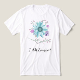 Blauwgroen bloem met I Am Equipped Tri-Blend Shirt