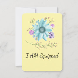 Blauwgroen bloemen met I Am Equipped kaart