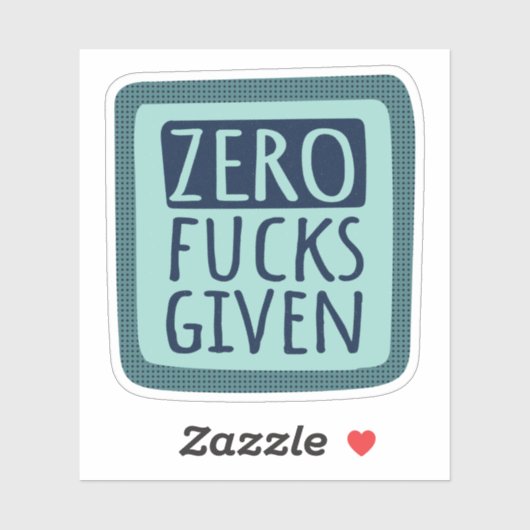 Blauwgroen Blue Zero F*s gegeven Sticker (Vel)