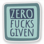 Blauwgroen Blue Zero F*s gegeven Sticker (Voorkant)