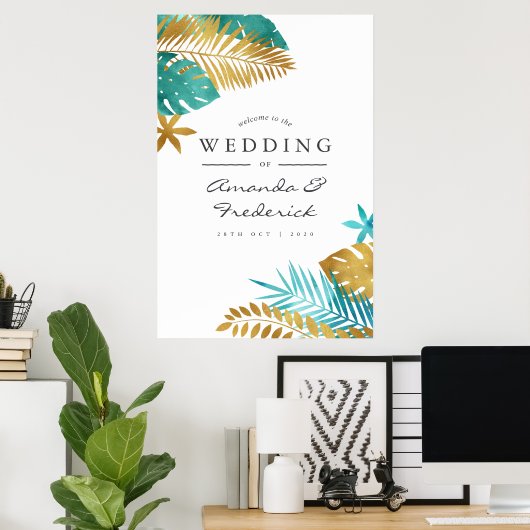 Blauwgroen en gouden tropische bruiloft Welkom Poster (Thuiskantoor)