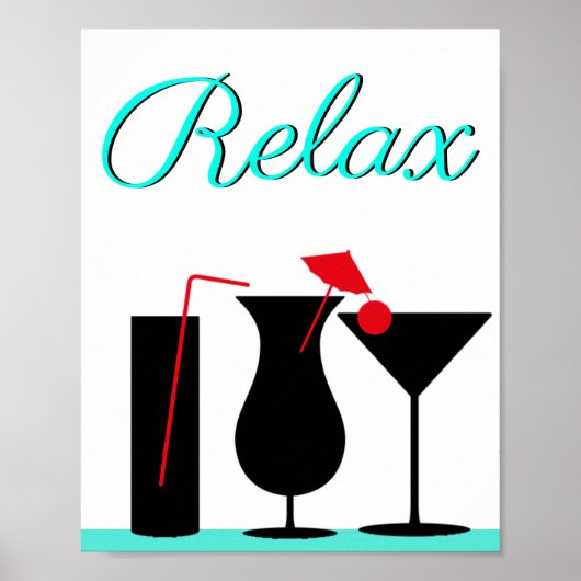 Blauwgroen en zwarte Relax Sign. for Kitchen Poster (Voorkant)