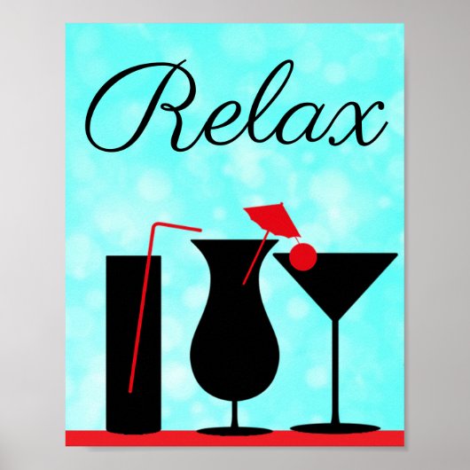 Blauwgroen en zwarte Relax Sign. for Kitchen Poster (Voorkant)