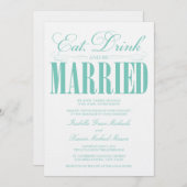 Blauwgroen Eten, Drink & Trouwen | bruiloft uitnod Kaart (Voorkant / Achterkant)