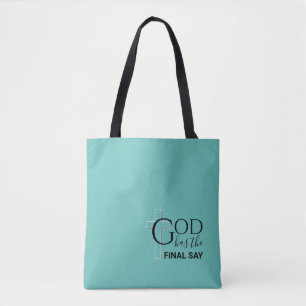 Blauwgroen GOD IS HET EINDE Christelijk. Tote Bag