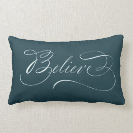 Blauwgroen kalligrafie Believe Pillow Kussen